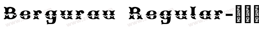 Bergurau Regular字体转换 Bergurau Regular字体转换